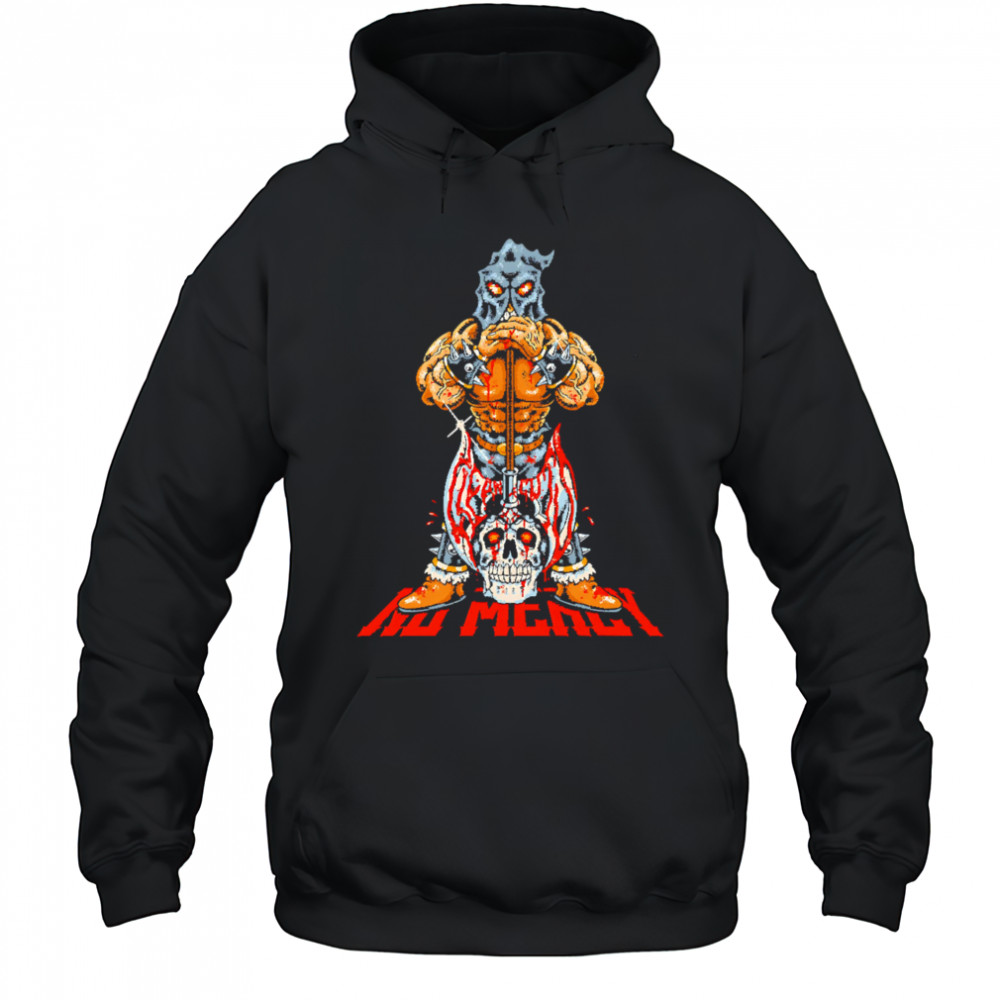 Warrior No Mercy shirt Hoodie