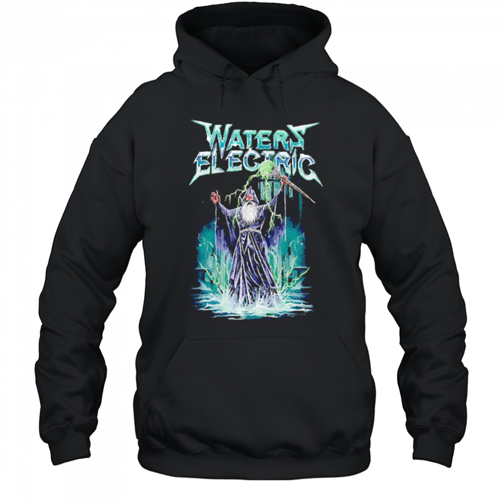 Waters Electric magic wizard shirt Hoodie