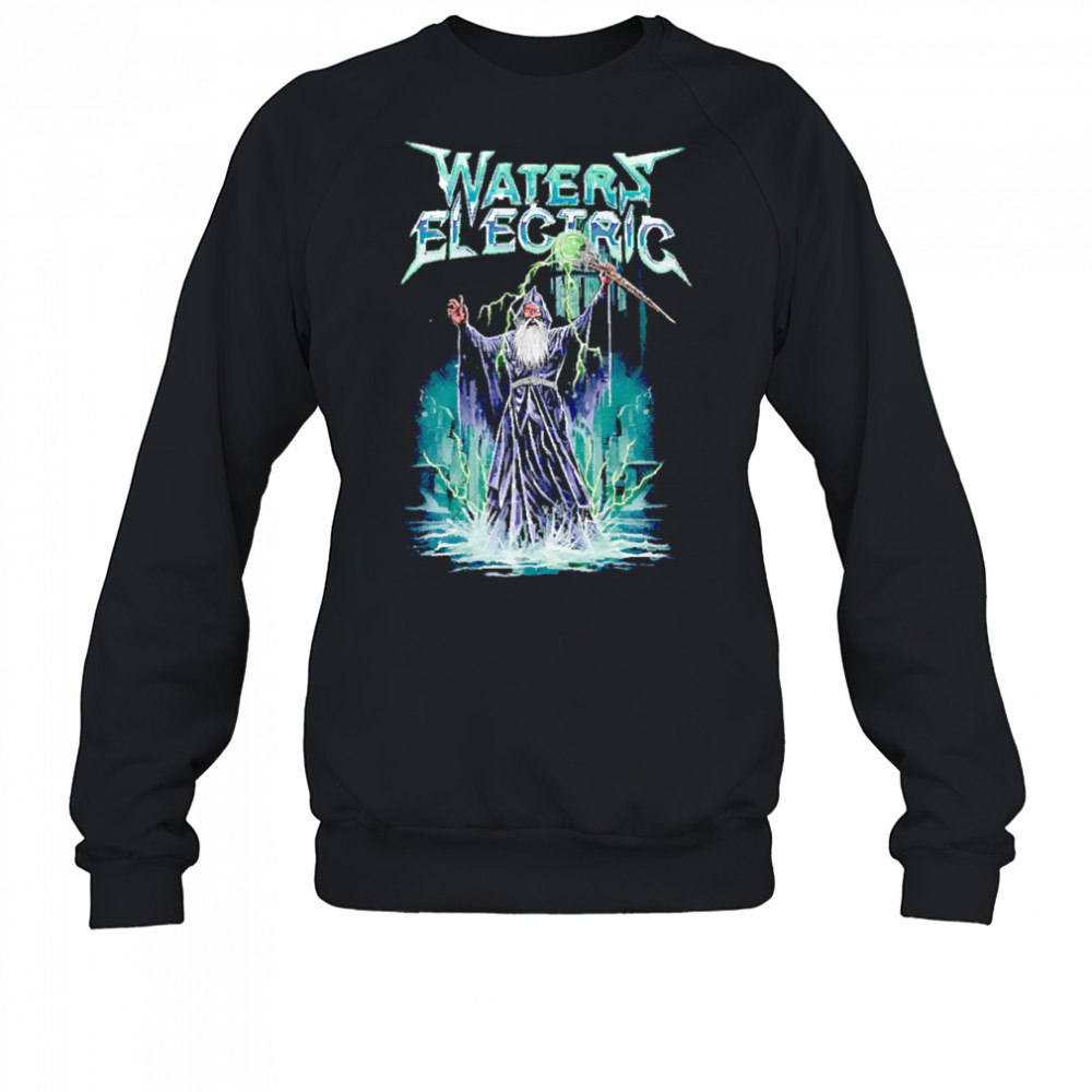 Waters Electric magic wizard shirt Sweatshirt