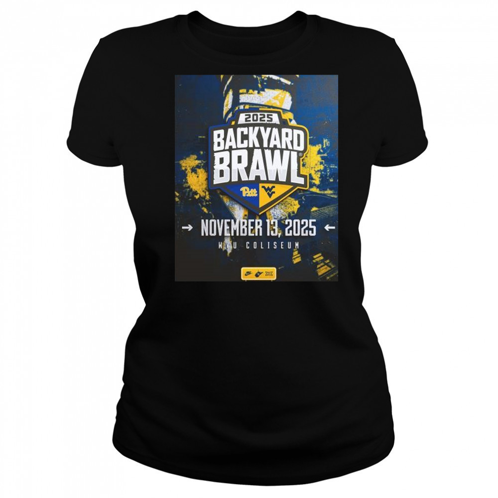 West Virginia Mountaineers vs Pittsburgh Panthers 2025 Backyard Brawl November 13 2025 WVU Coliseum t-shirt Women's T-shirt
