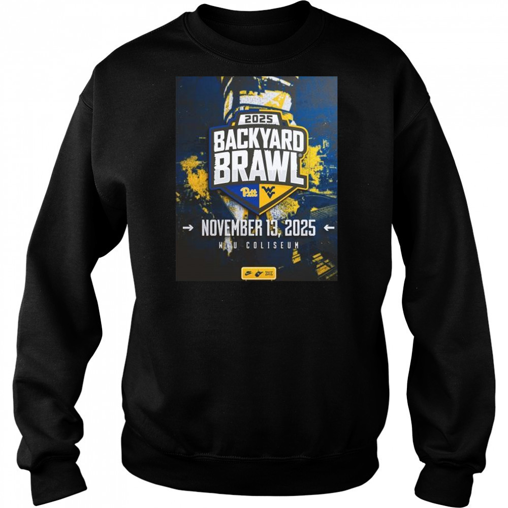 West Virginia Mountaineers vs Pittsburgh Panthers 2025 Backyard Brawl November 13 2025 WVU Coliseum t-shirt Hoodie