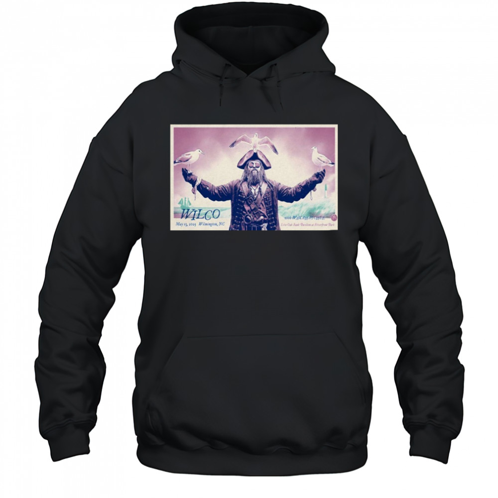 Wilco Live Oak Bank Pavilion at Riverfront Park Wilmington NC May 13 2025 Tour t-shirt Hoodie