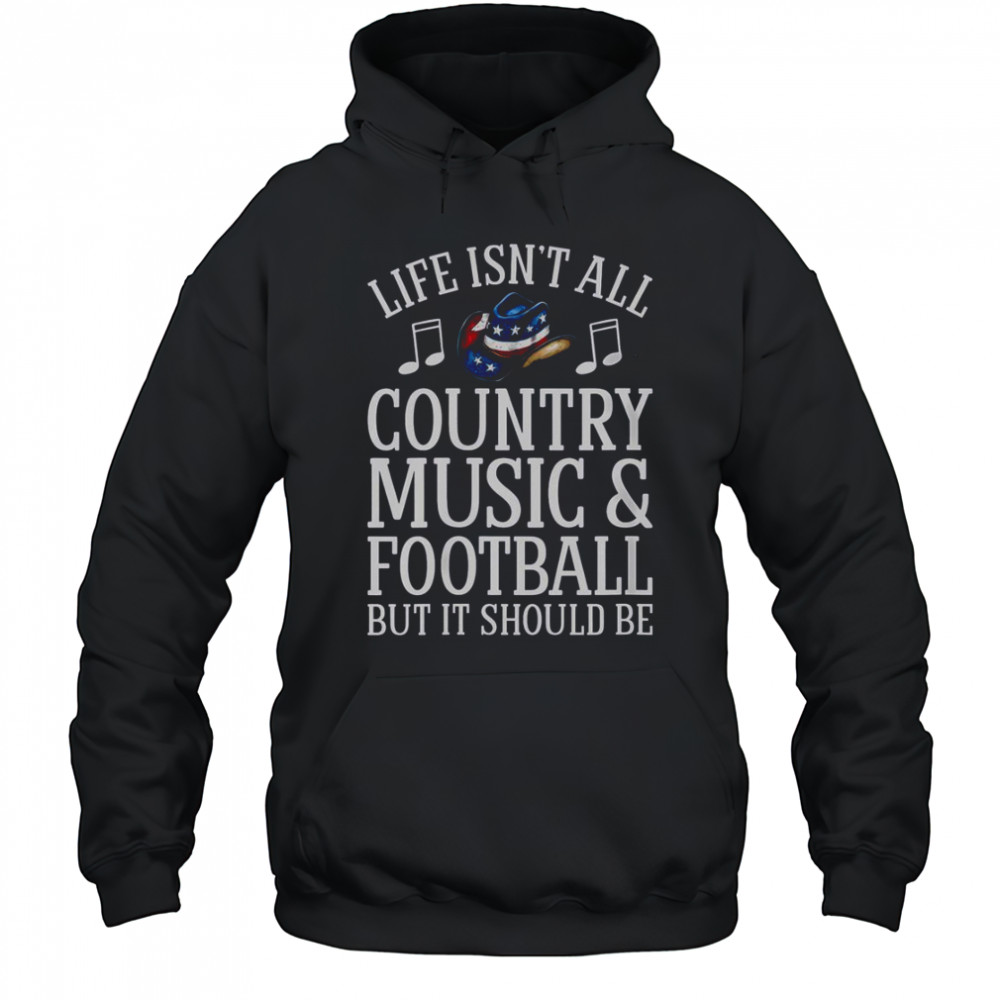 Womens Country Music And Football Funny Country Music T-Shirt Hoodie