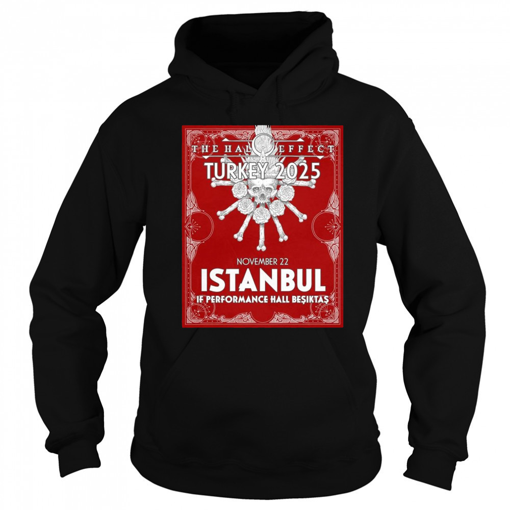 Poster The Halo Effect Turkey 2025 November 22 Istanbul If Performance Hall Beşiktaş t-shirt Sweatshirt
