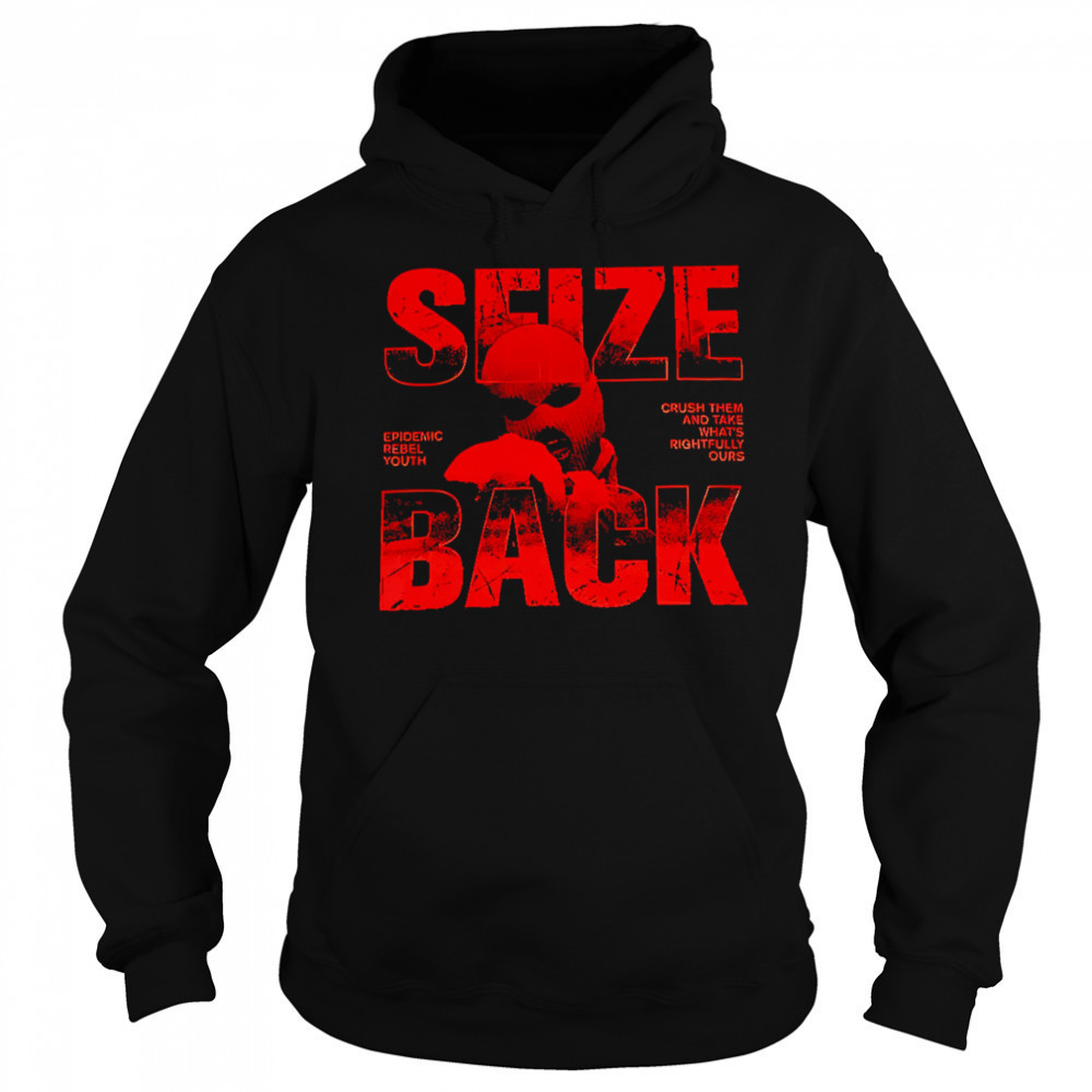 Ts Seize Black shirt Sweatshirt