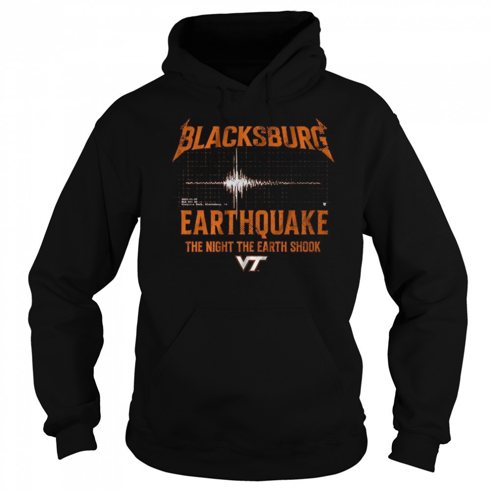Virginia Tech Blacksburg Earthquake Shirt Sweatshirt