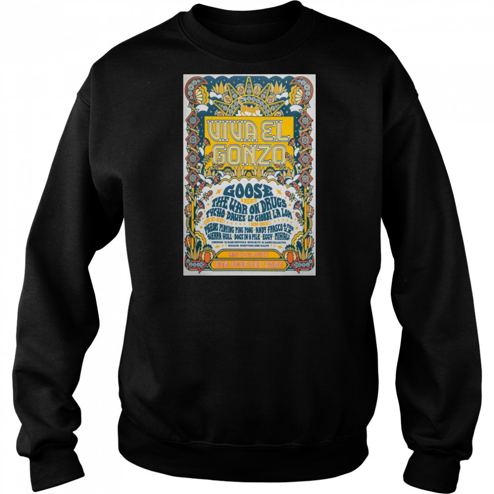 Viva El Gonzo Goose San José del Cabo Mexico May 8-10 2025 Tour t-shirt Hoodie