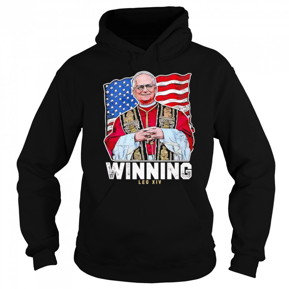 Winning Pope Leo XIV shirt Sweatshirt