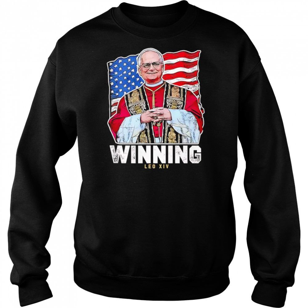 Winning Pope Leo XIV shirt Hoodie