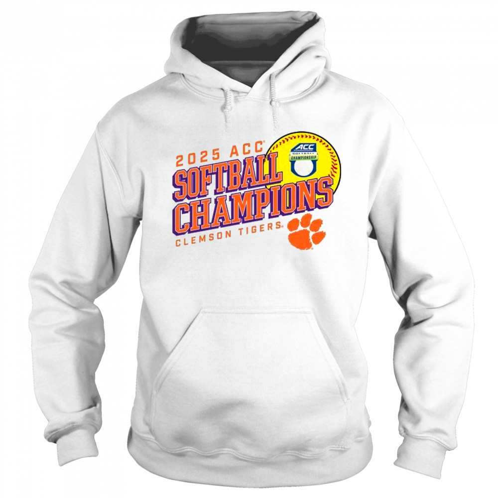 2025 Clemson Tigers ACC Softball Conference Tournament Champions t-shirt Sweatshirt
