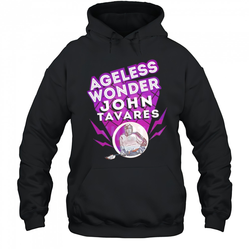 Ageless Wonder John Tavares shirt Hoodie
