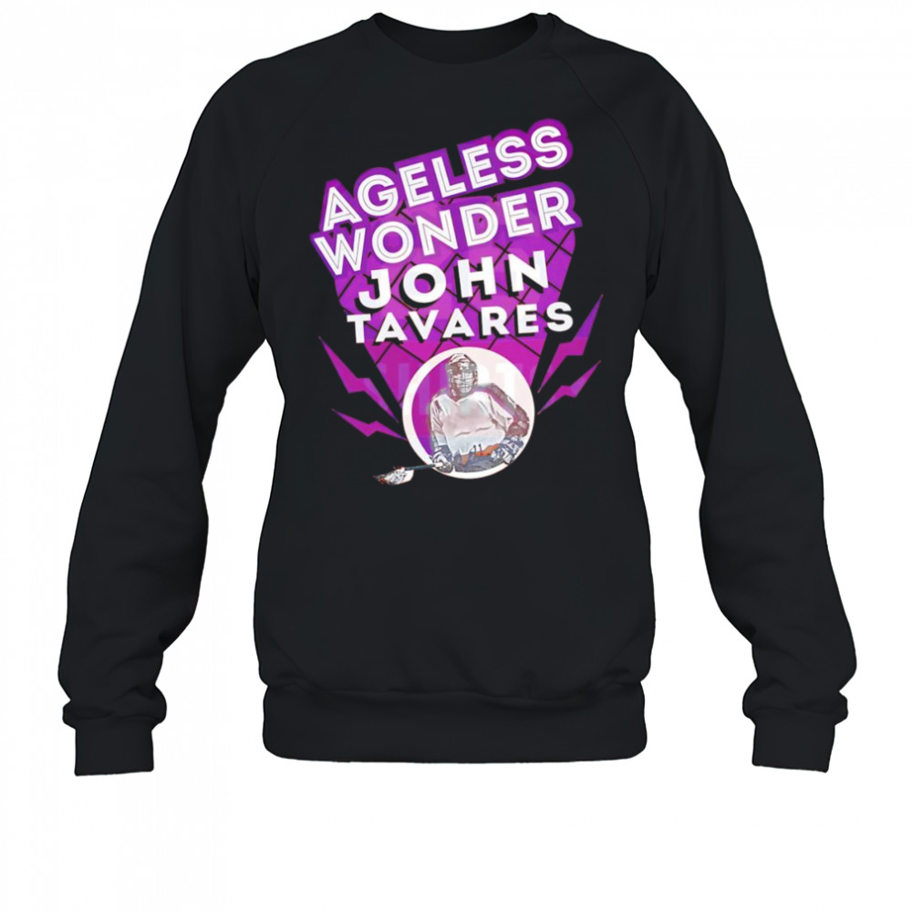 Ageless Wonder John Tavares shirt Sweatshirt