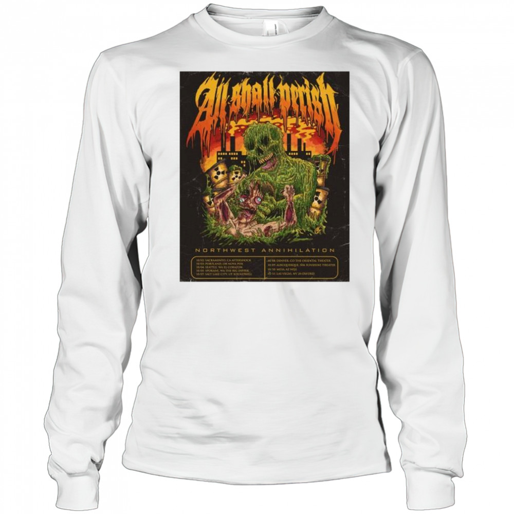 All Shall Perish Sunshine Theater Northwest Annihilation Oct 2025 t-shirt Long Sleeved