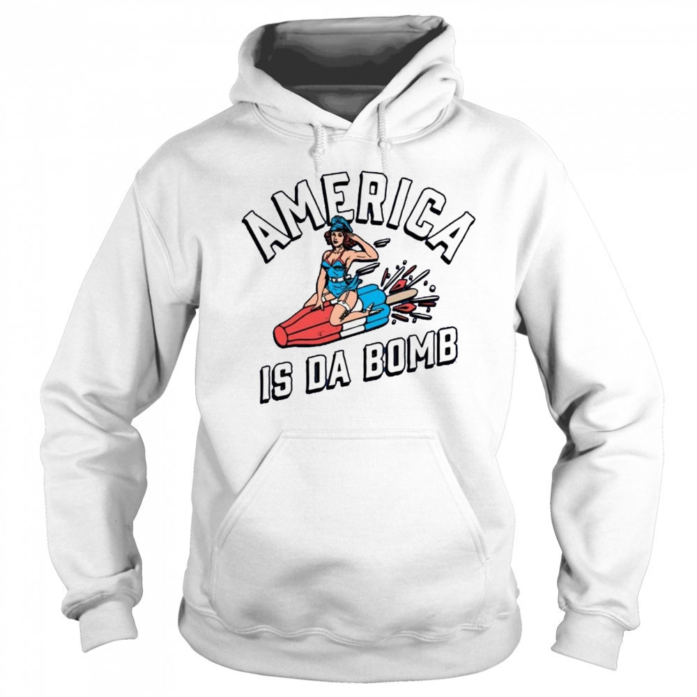 America is Da Bomb Shirt Sweatshirt
