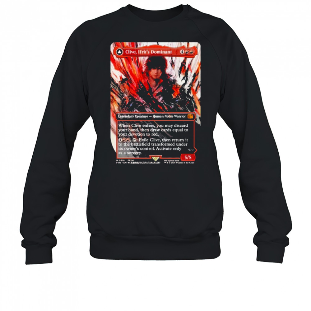Ben Starr Clive Ifrit’s Dominant Card T-Shirt Sweatshirt