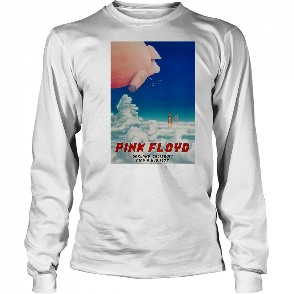 Bill Graham Presents Pink Floyd Oakland Coliseum May 9 – 10 1977 Poster t-shirt Long Sleeved