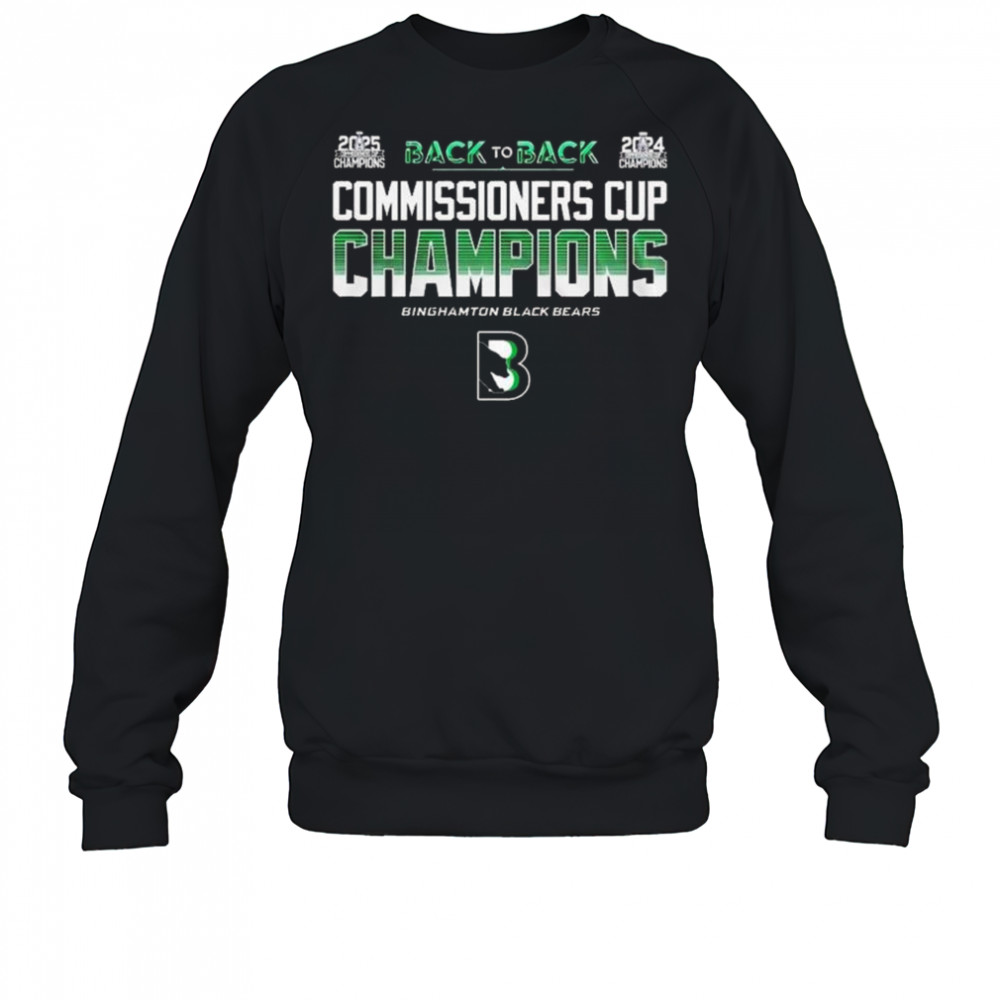 Binghamton Black Bears Champions Commissioner Cup 2025 Shirt Sweatshirt