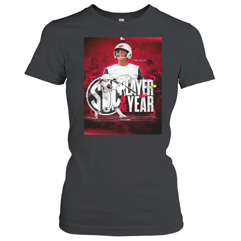 Bri Ellis Team Arkansas Razorbacks Is The 2025 SEC Player Of The Year T-Shirt Women's T-shirt