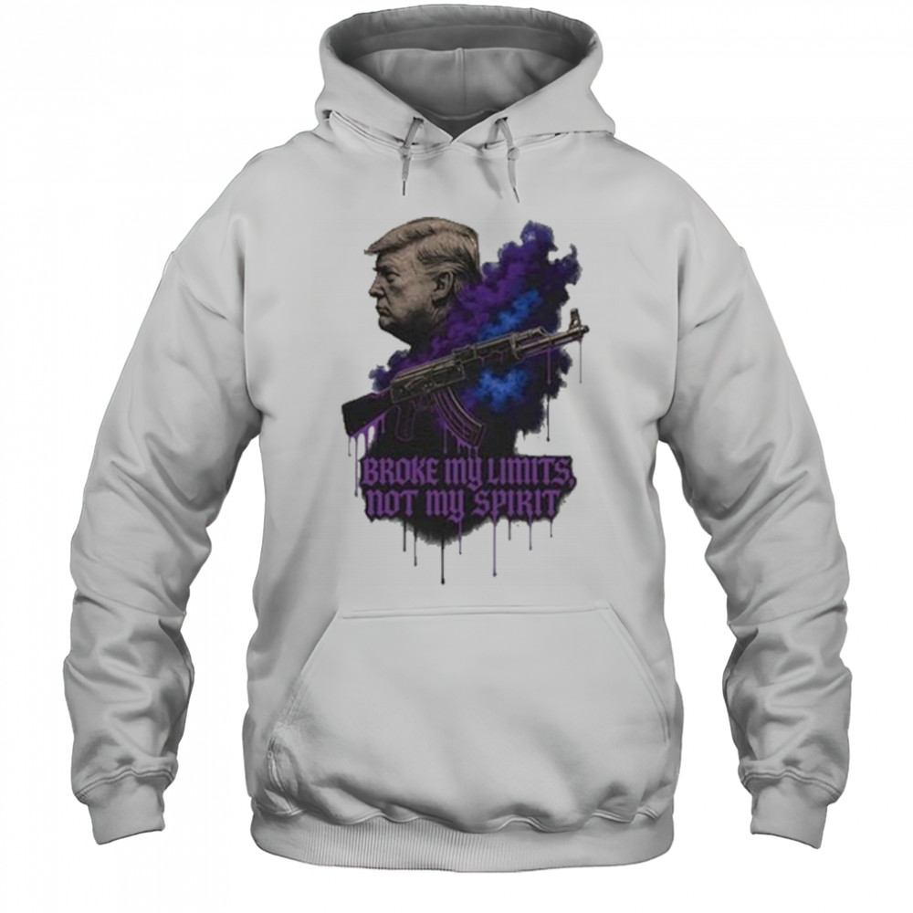 Broke My Limits Trump Drift Phonk Alpha Shirt Hoodie