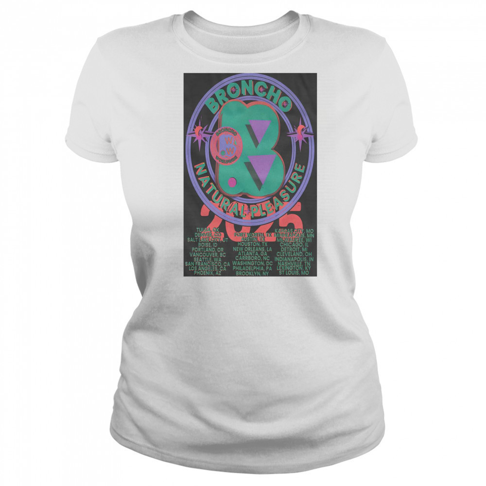 Broncho Natural Pleasure Tour 2025 T-shirt Women's T-shirt