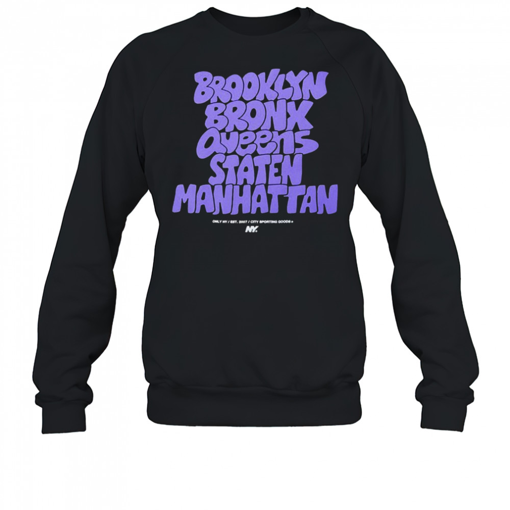 Brooklyn Bronx Queens Staten Manhattan Graffiti Boroughs T-shirt Sweatshirt