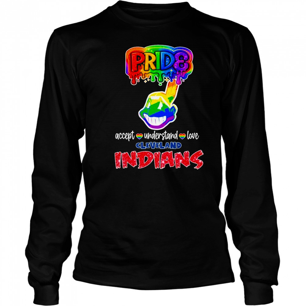 Cleveland Guardians Indians Pride Accept Understand Love T-shirt Long Sleeved