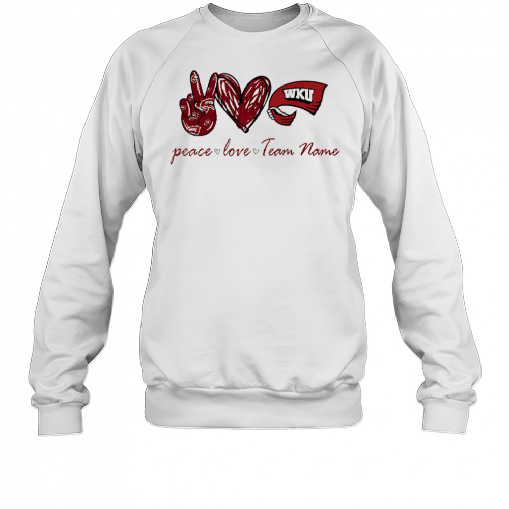 Custom western Kentucky hilltoppers peace love shirt Sweatshirt