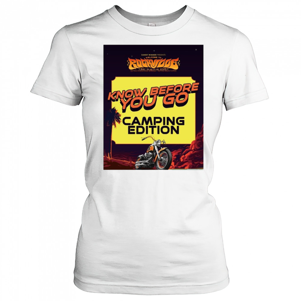 Danny Wimmer Presents Welcome To Rockville May 15-18 2025 Know Before You Go Camping Edition t-shirt Women's T-shirt
