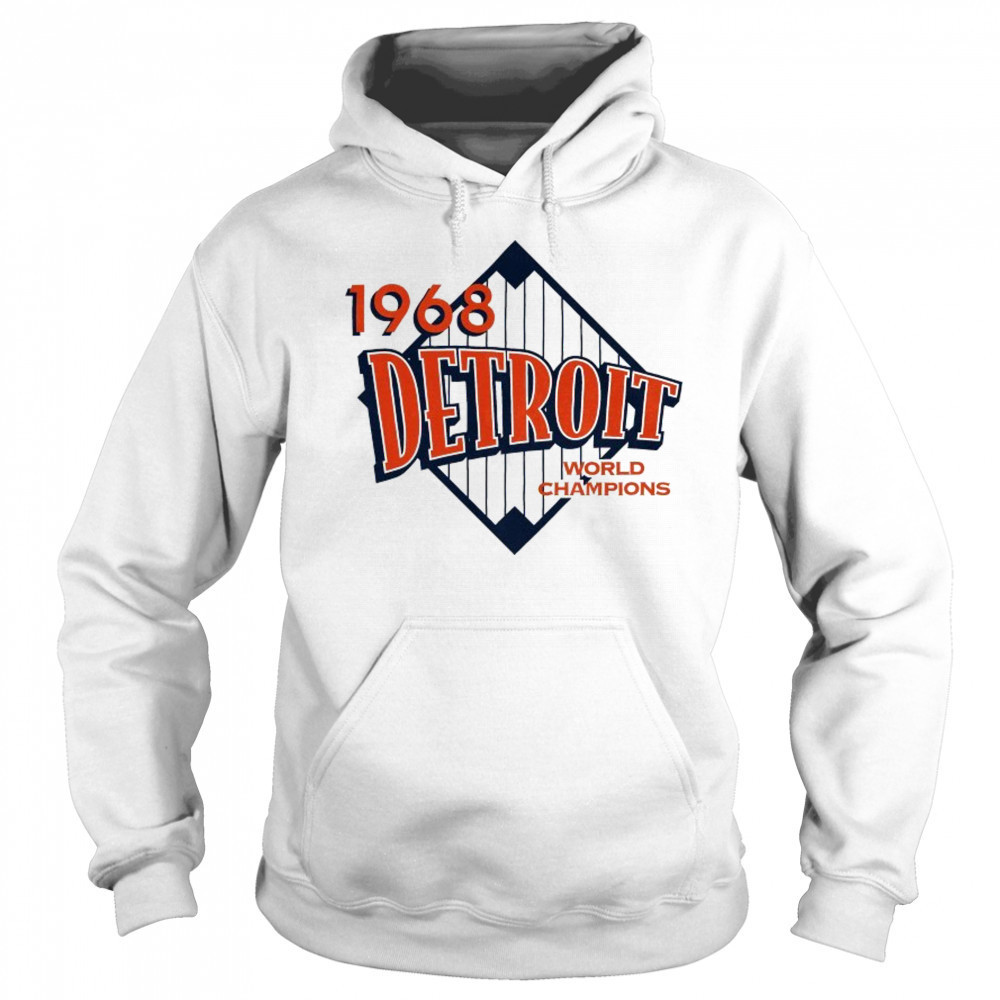 Detroit Tigers World Champions 1968 T-shirt Sweatshirt