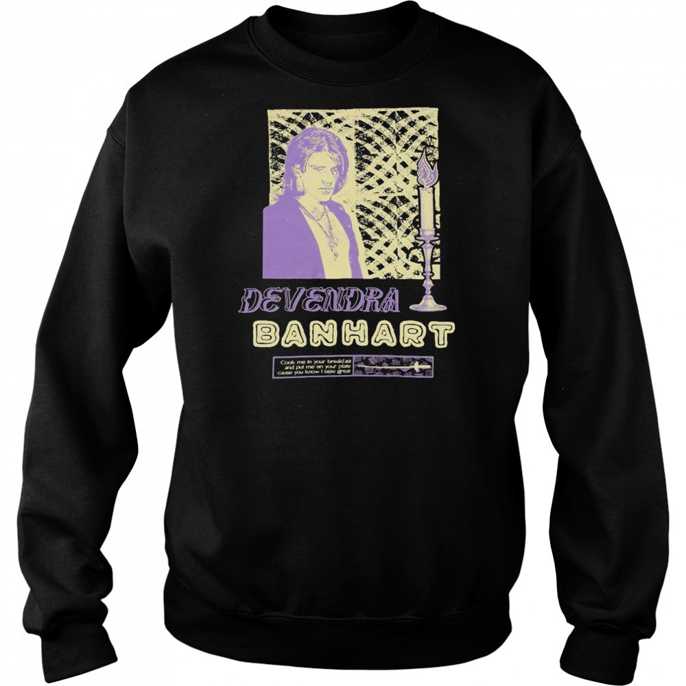 Devendra Banhart Cook Me In Your Breakfast And Put Me On Your Plate Cause You Know I Laste Great Antonio At The Hop T-shirt Hoodie