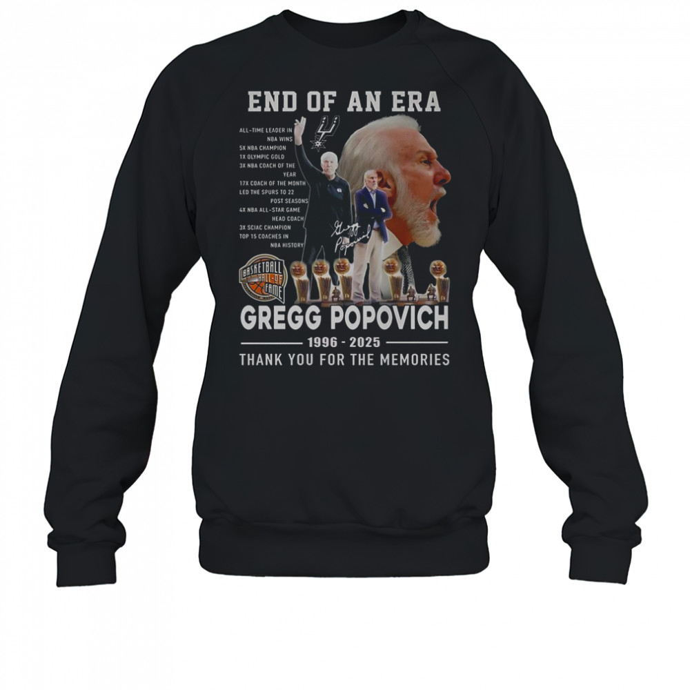 End Of An Era Gregg Popovich 1996-2025 Thank You For The Memories T-Shirt Sweatshirt