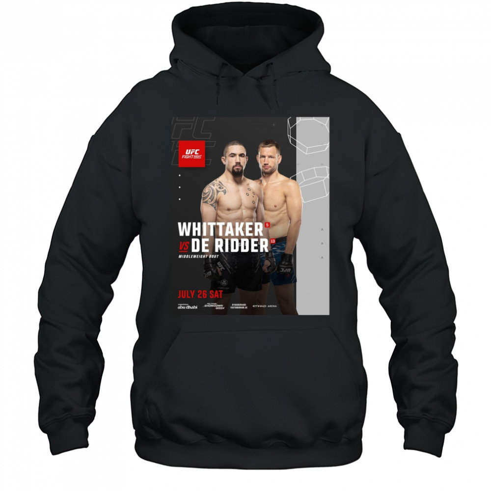 Fight Night Whittaker Vs De Ridder Middleweight Bout July 26 2025 Saturday Poster t-shirt Hoodie