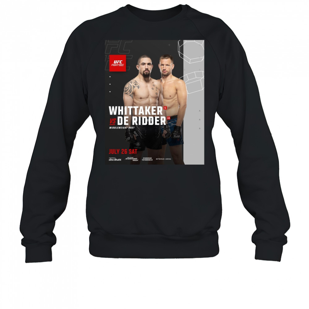 Fight Night Whittaker Vs De Ridder Middleweight Bout July 26 2025 Saturday Poster t-shirt Sweatshirt