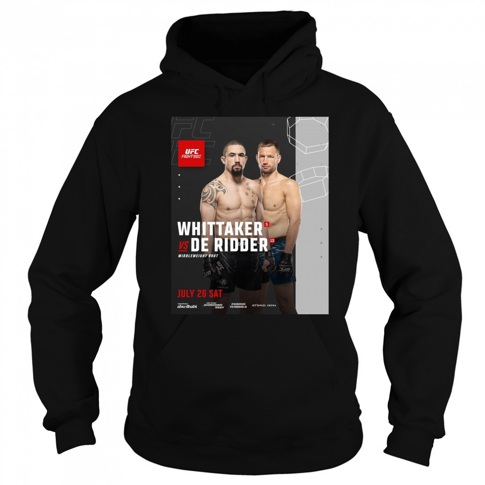 Fight Night Whittaker Vs De Ridder Middleweight Bout July 26 2025 Saturday Poster t-shirt Sweatshirt
