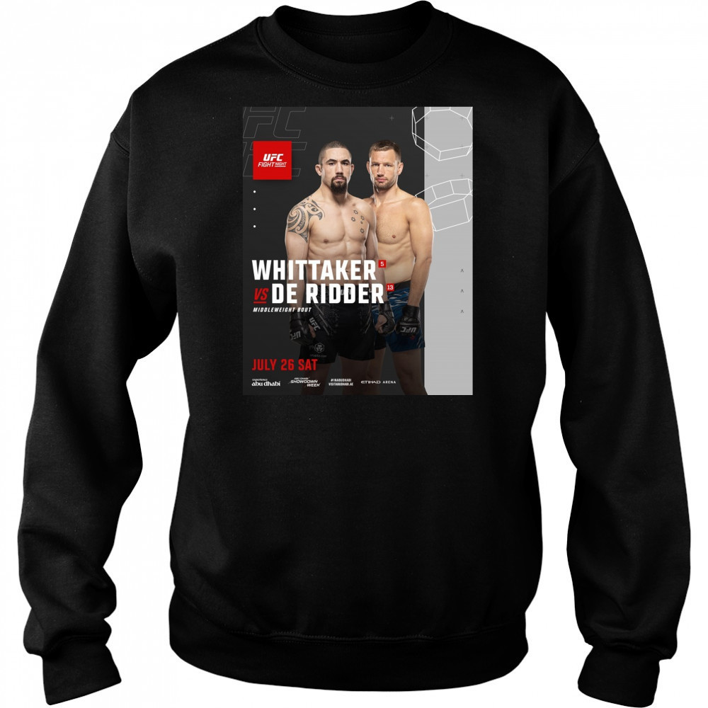 Fight Night Whittaker Vs De Ridder Middleweight Bout July 26 2025 Saturday Poster t-shirt Hoodie