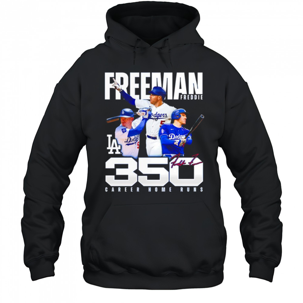 Freddie Freeman Los Angeles Dodgers 350 Career Home Runs shirt Hoodie