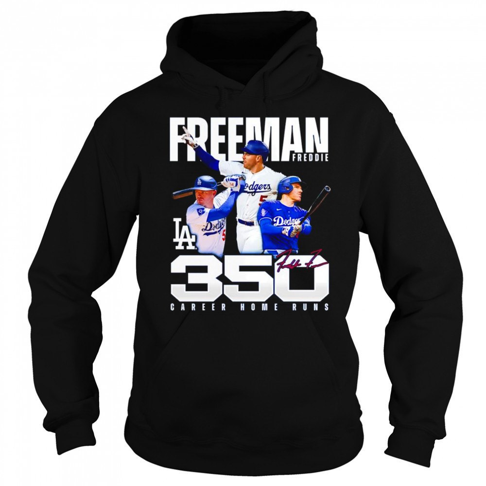 Freddie Freeman Los Angeles Dodgers 350 Career Home Runs shirt Sweatshirt