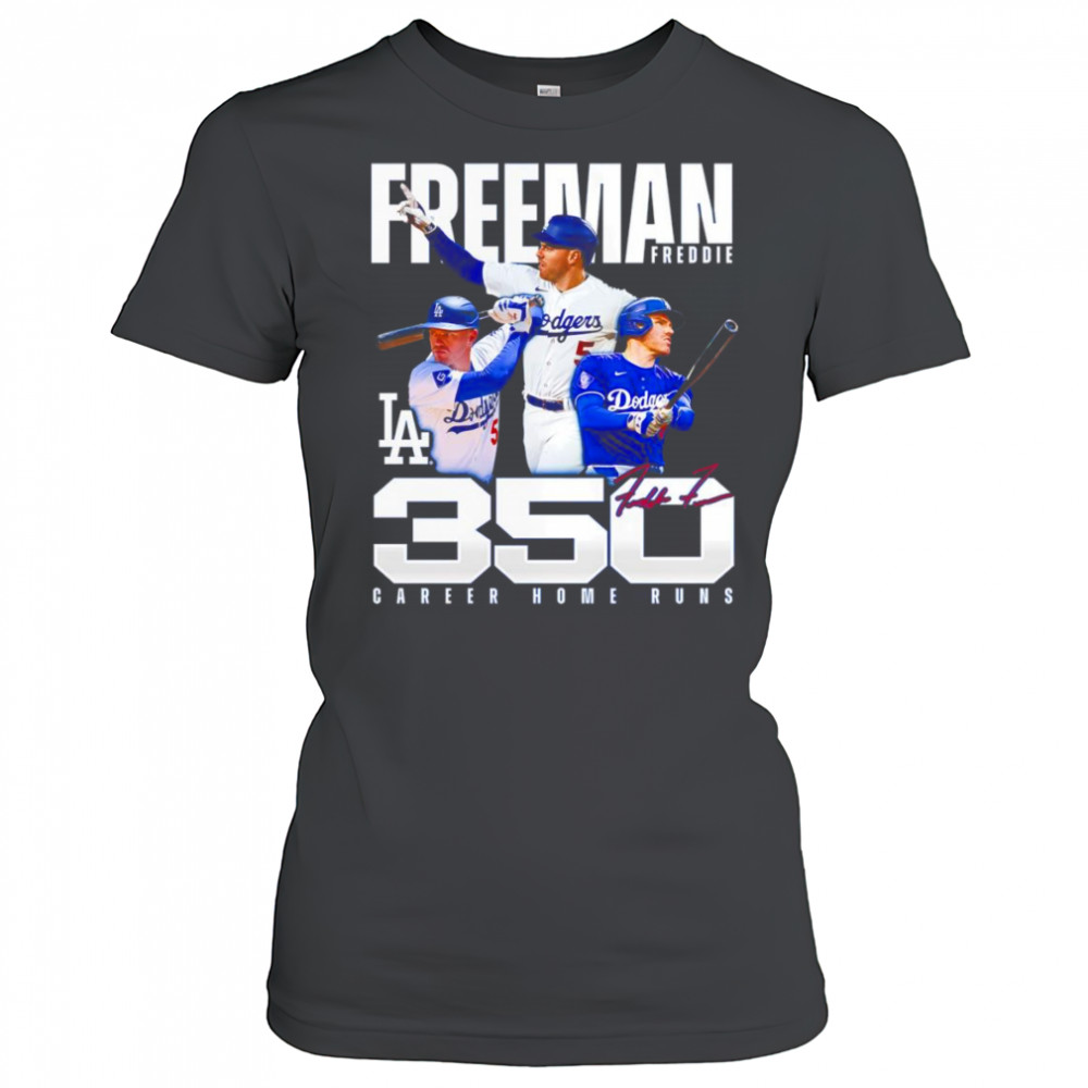 Freddie Freeman Los Angeles Dodgers 350 Career Home Runs shirt Women's T-shirt
