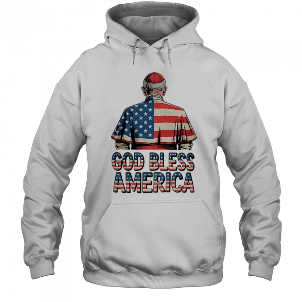 God Bless America Pope Leo XIV Robert Prevost shirt Hoodie