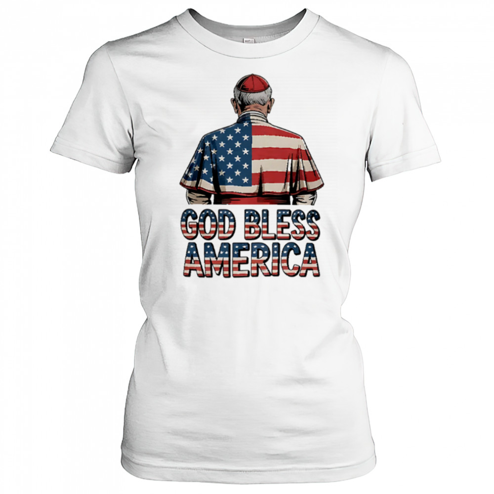 God Bless America Pope Leo XIV Robert Prevost shirt Women's T-shirt