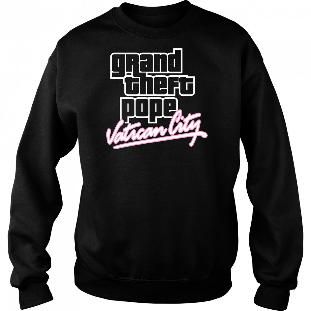Grand Theft Pope Vatican City Pope Leo XIV t-shirt Hoodie