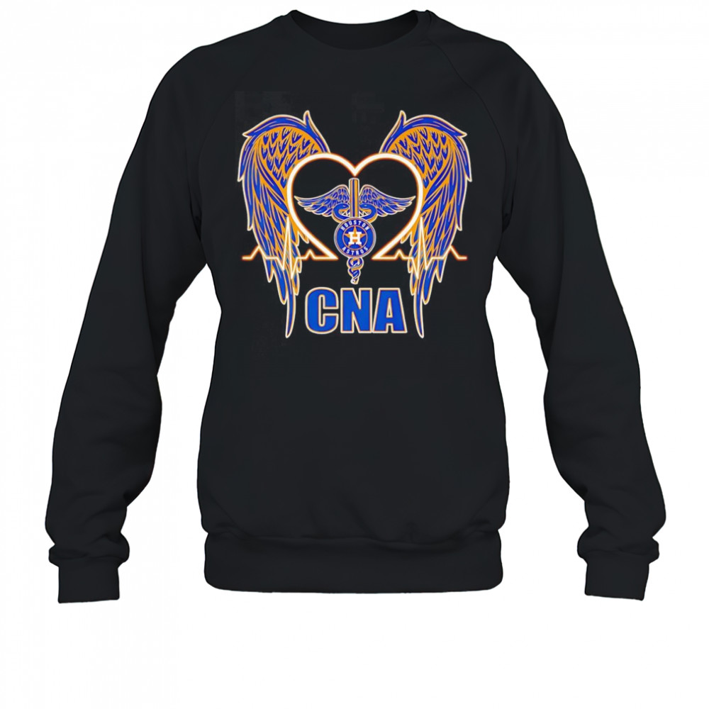 Houston Astros CNA Pride Heart of Caring shirt Sweatshirt