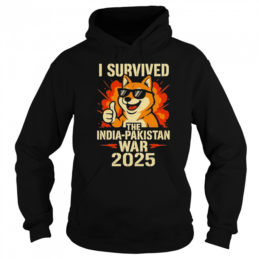 I Survived The India-Pakistan War 2025 Dog T-Shirt Sweatshirt