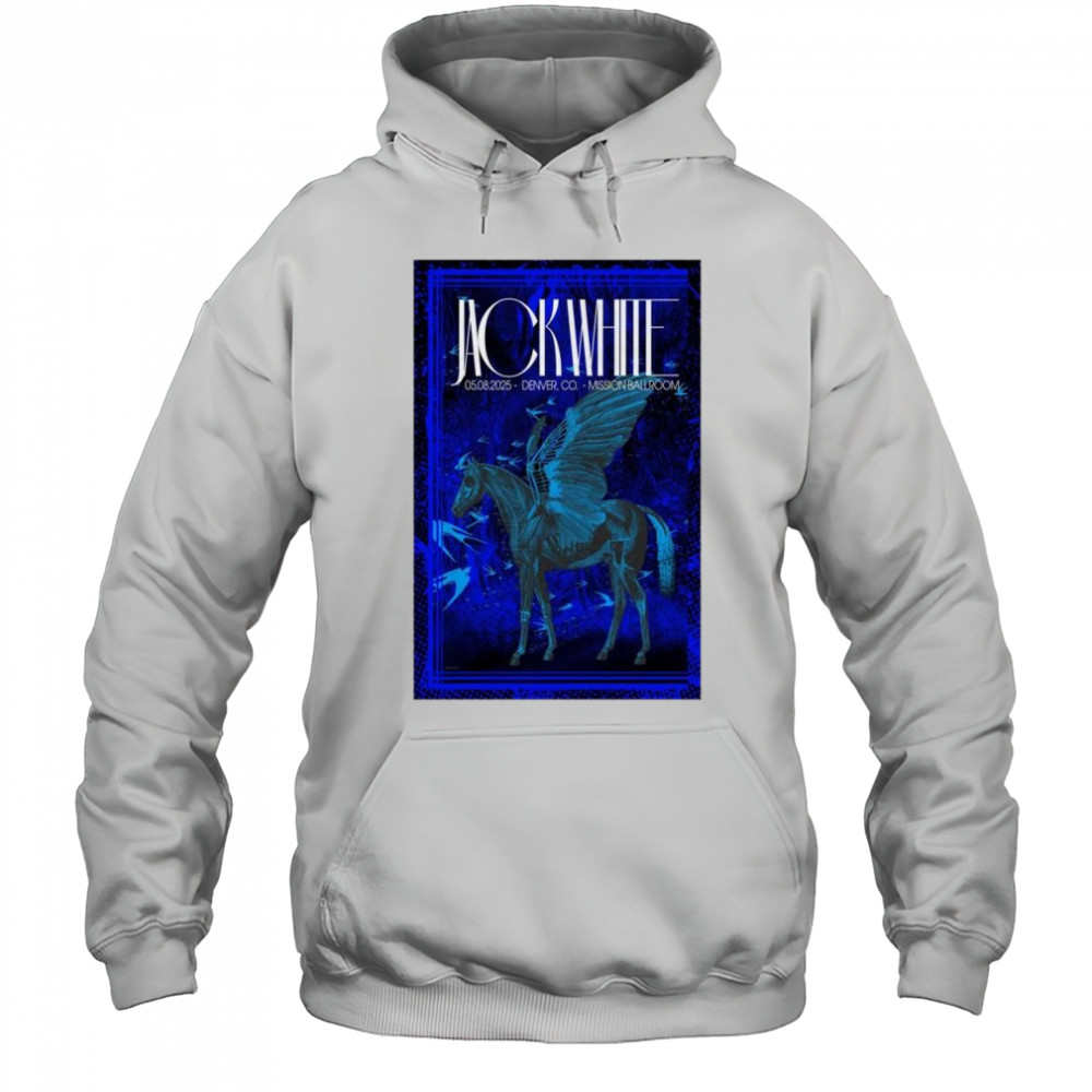 Jack White Tour May 8 2025 Mission Ballroom Denver CO t-shirt Hoodie
