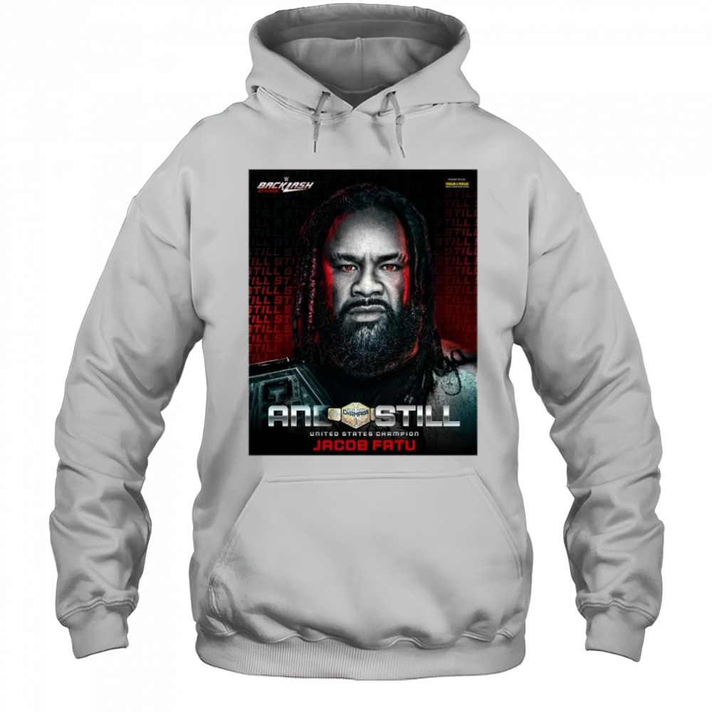 Jacob Fatu Retains At WWE Backlash St. Louis And Still United States Champion 2025 t-shirt Hoodie