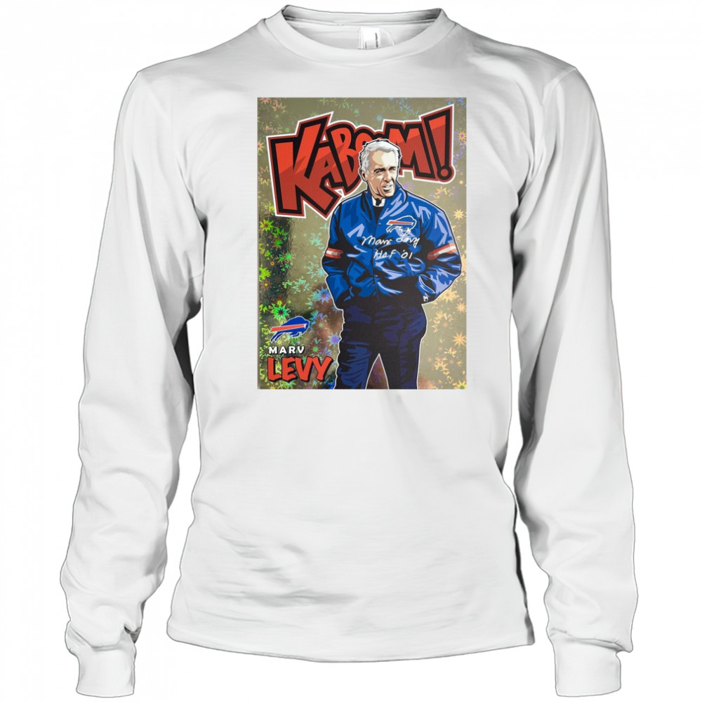 Kaboom Buffalo Bills Head Coach Marv Levy HOF Art Poster t-shirt Long Sleeved