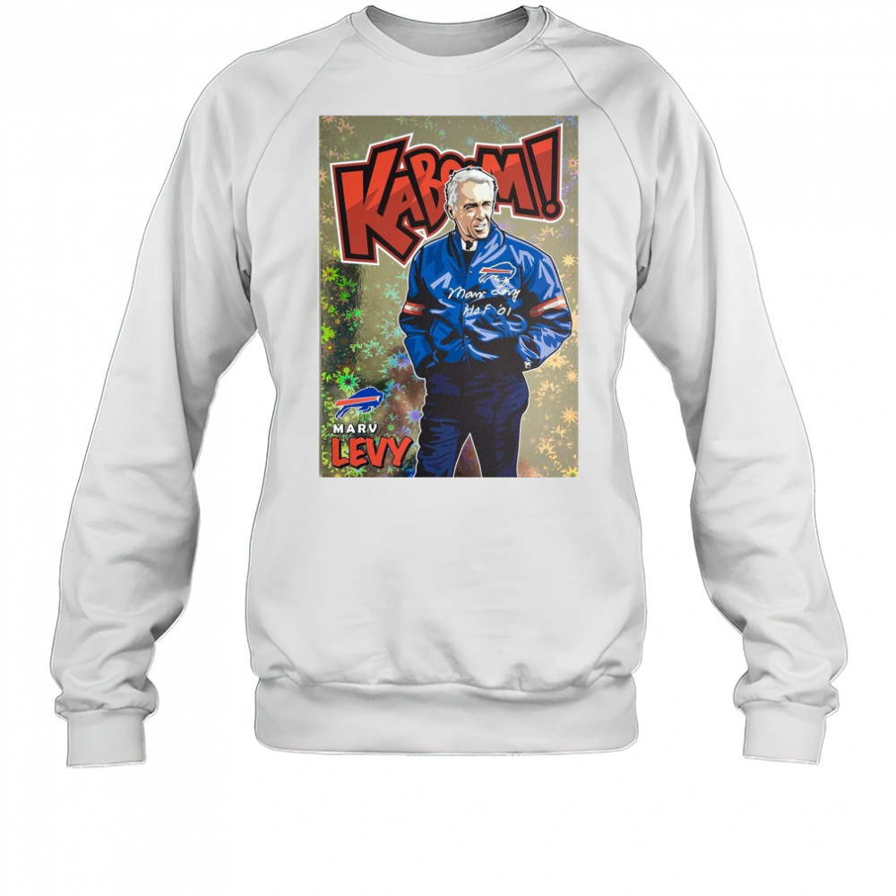 Kaboom Buffalo Bills Head Coach Marv Levy HOF Art Poster t-shirt Sweatshirt