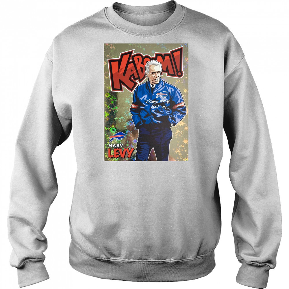 Kaboom Buffalo Bills Head Coach Marv Levy HOF Art Poster t-shirt Hoodie