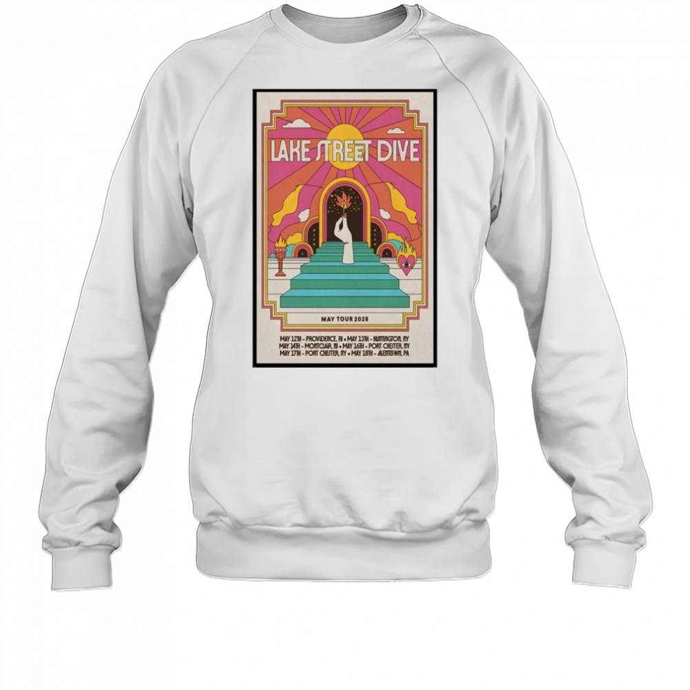 Lake Street Dive May Tour 2025 t-shirt Sweatshirt
