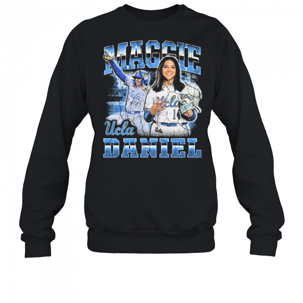 Maggie Daniel UCLA Bruins Softball NCAA Division I 90’s Graphic t-shirt Sweatshirt